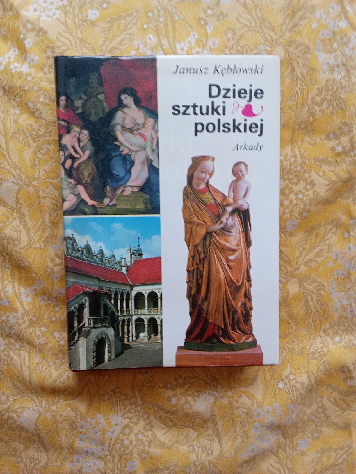 Janusz Kłębowski ,, Dzieje sztuki polskiej "