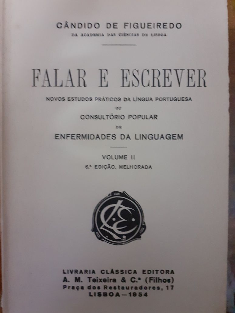 Cândido de Figueiredo, falar e escrever 2 vol