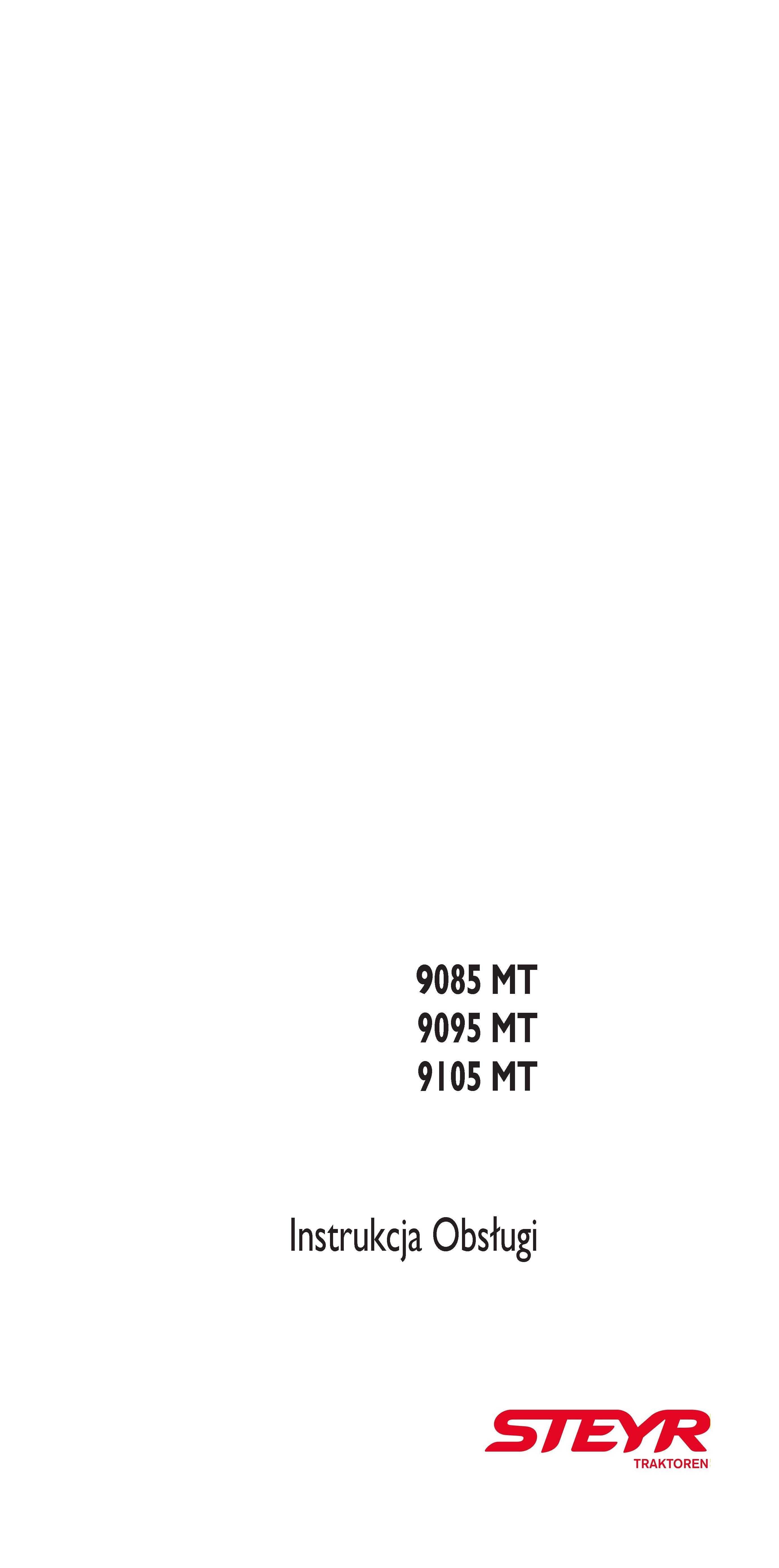 Steyr MT 9085;  9095 ;  9105  Instrukcja obsługi