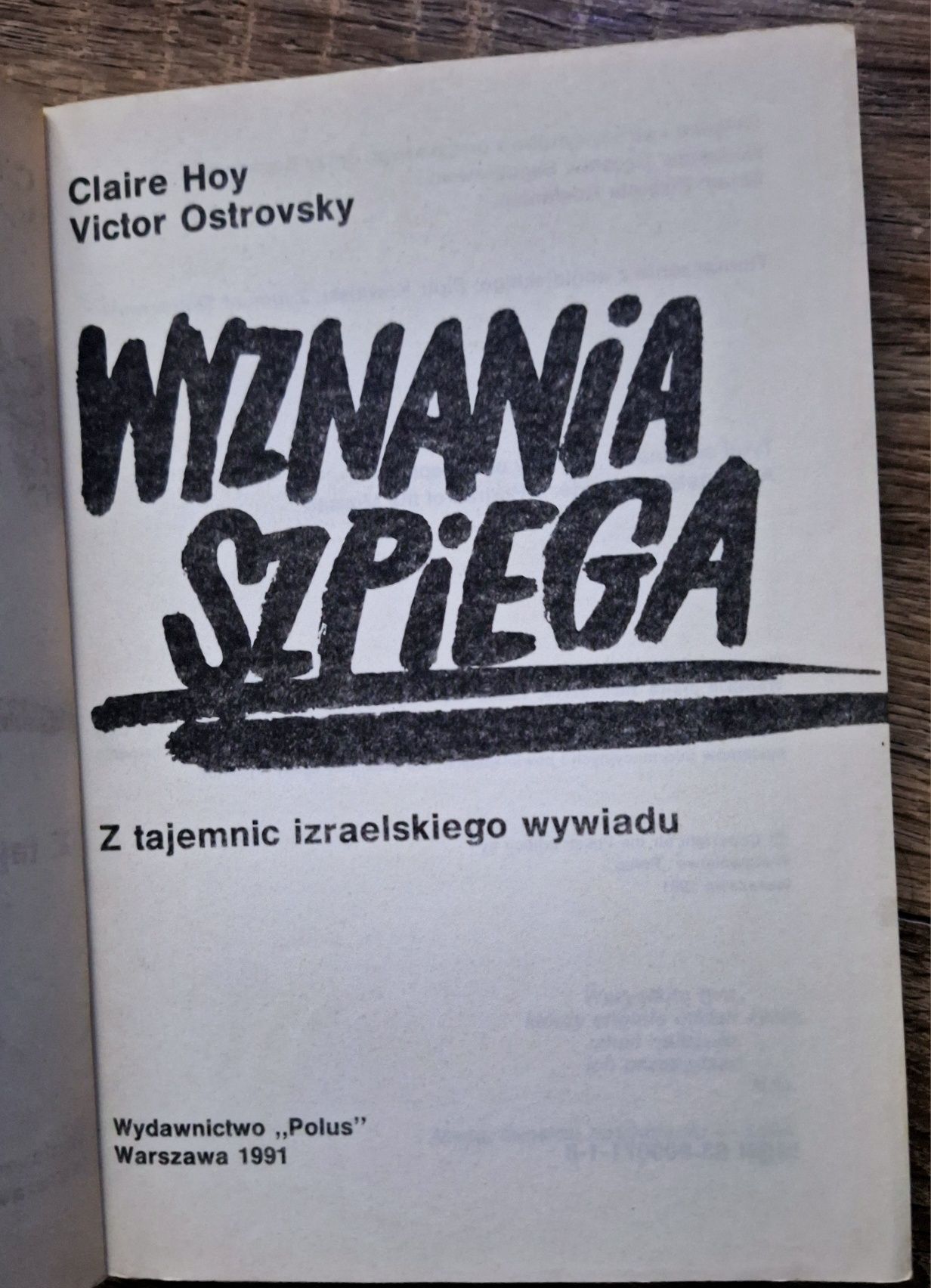 Claire Hoy, Victor Ostrovsky - Wyznania Szpiega