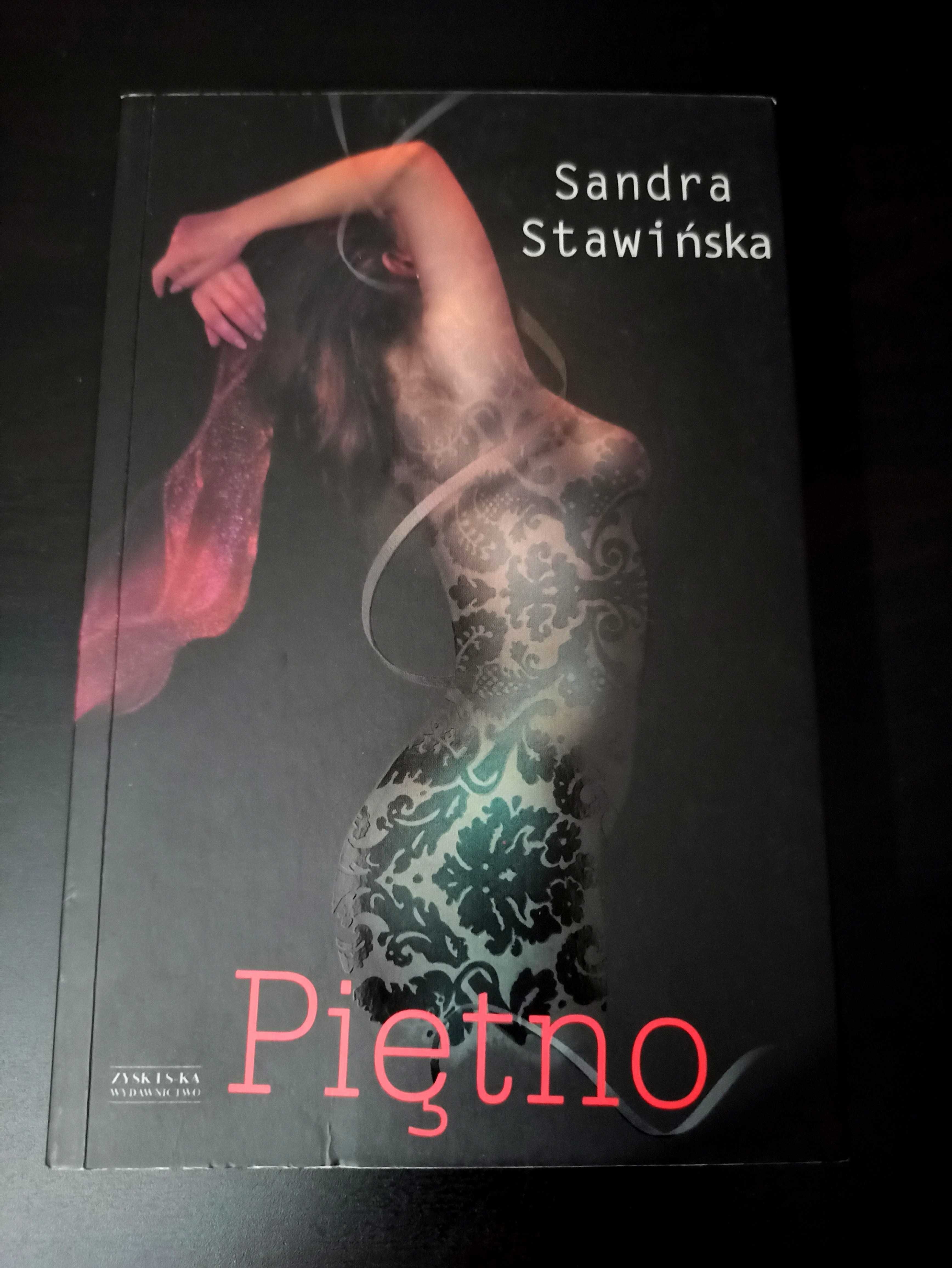 Piętno. Sandra Stawinska