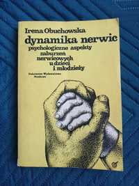 Dynamika nerwic - psychologiczne aspekty zaburzeń... Irena Obuchowska