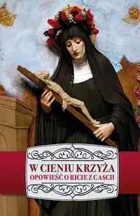 W Cieniu Krzyża Izabela Marciniak Nowa
