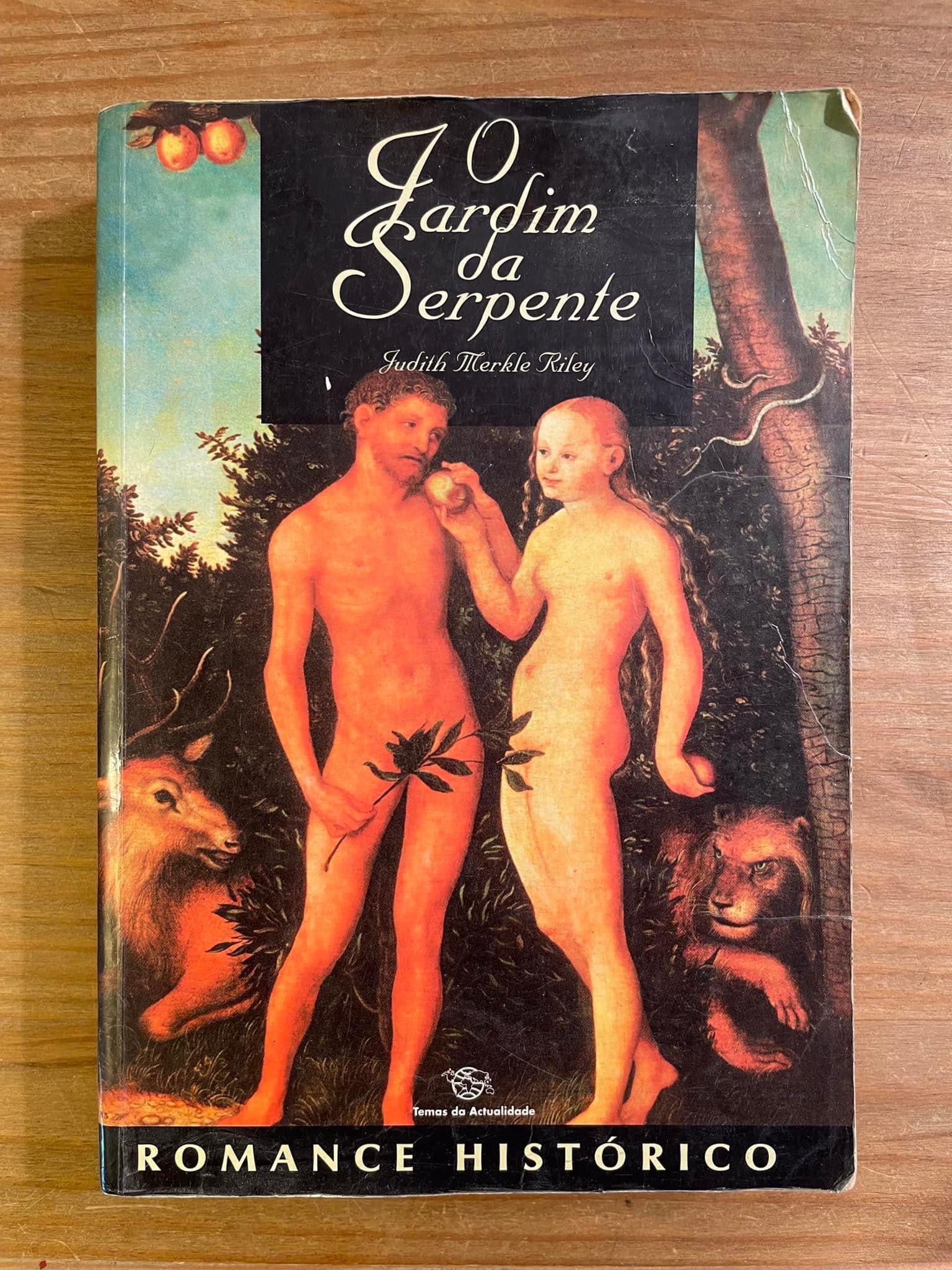 O Jardim da Serpente - Judith Merkle Riley (portes grátis)