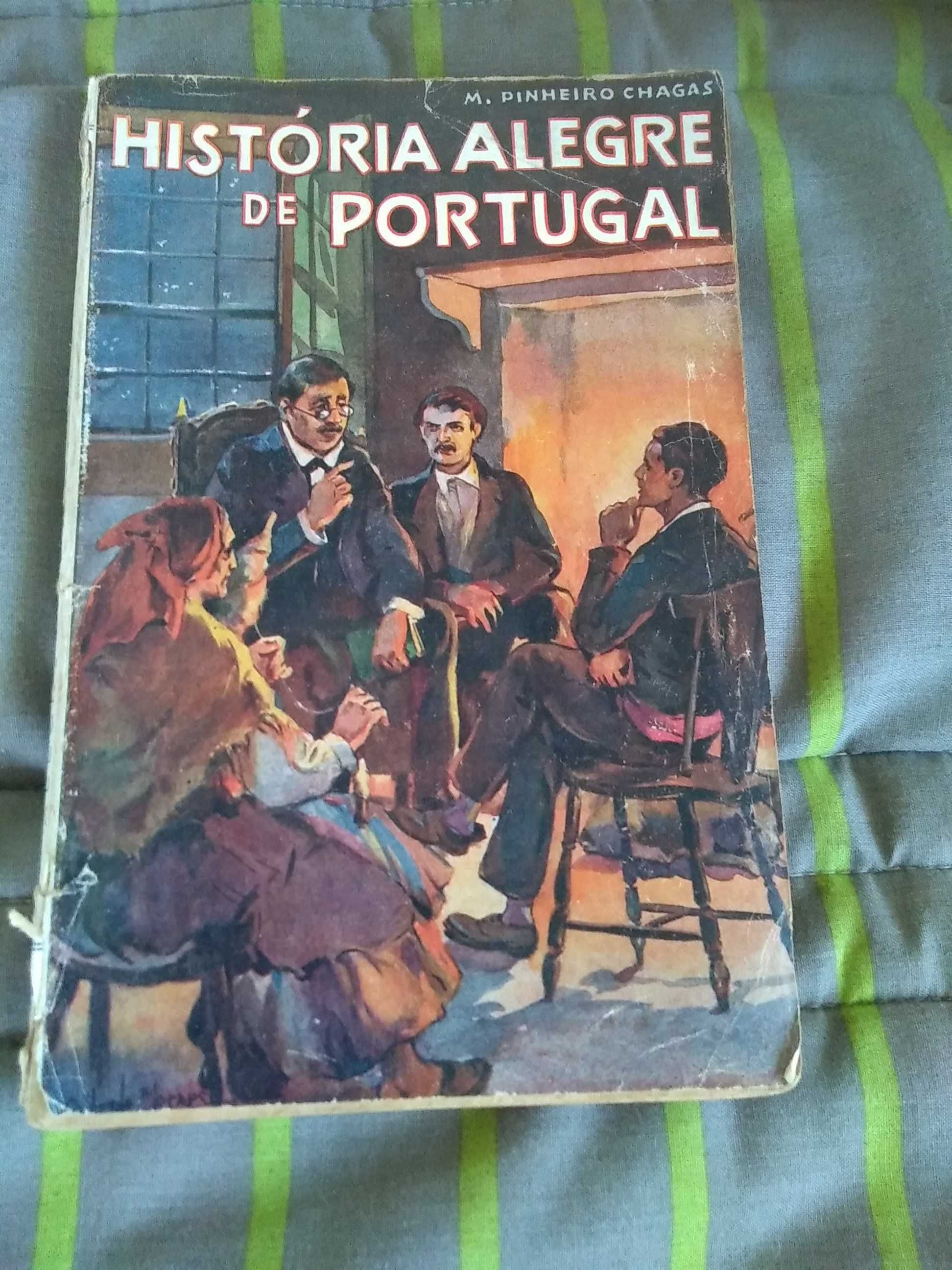 M. Pinheiro Chagas - História Alegre de Portugal