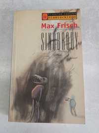 Sinobrody. Max Frisch