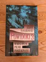 Warszawiak pilnie poszukiwany - Marek Nowakowski Powidoki 3