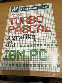 Mikrokomputery TURBO PASCAL z grafiką dla IBM PC