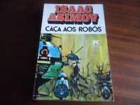 "Caça aos Robôs" de Isaac Asimov