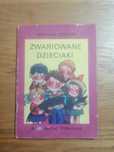 Marian Orłoń - Zwariowane Dzieciaki