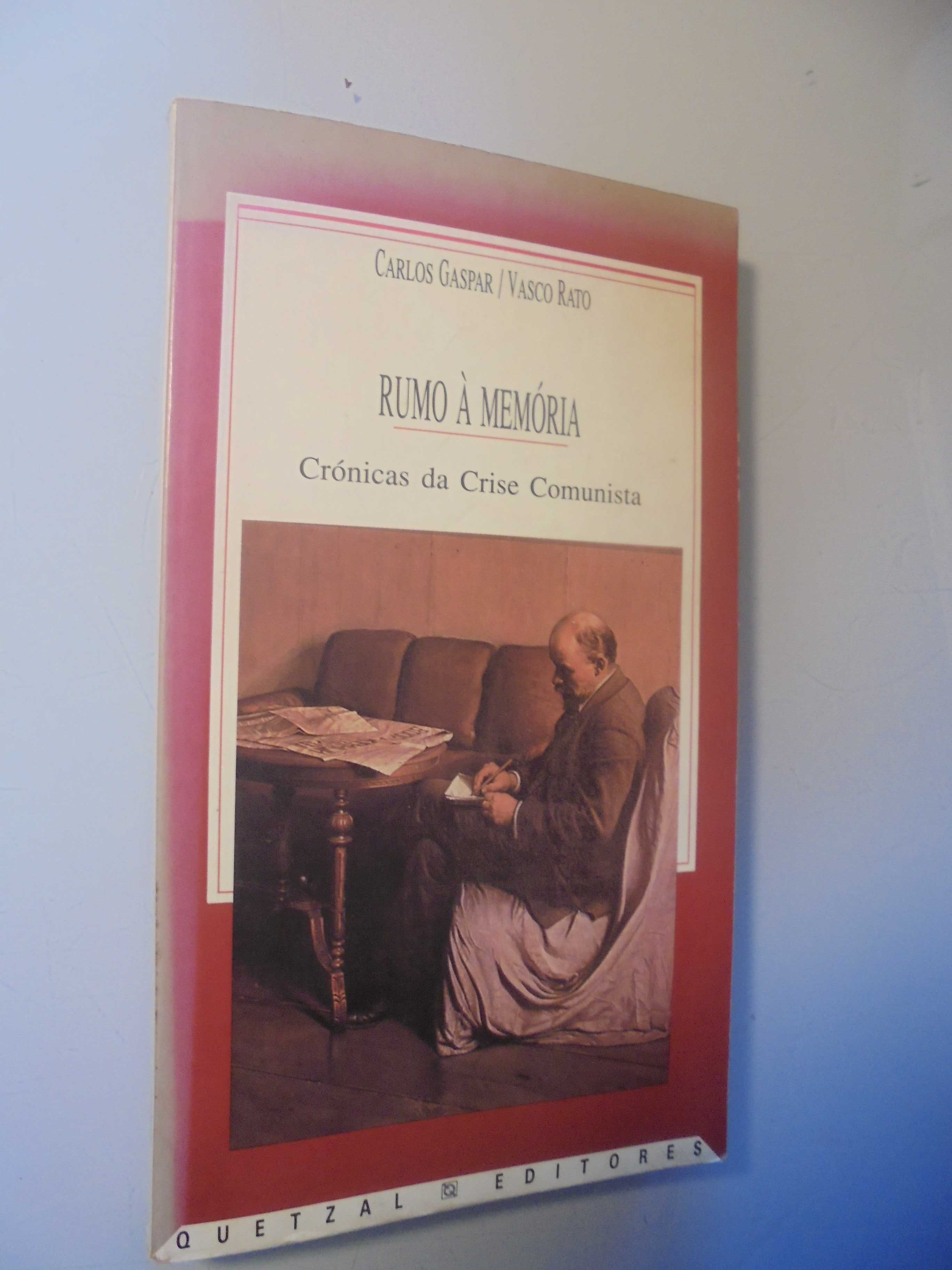 Gaspar (Carlos-Vasco Rato);Crónicas da Crise Comunista
