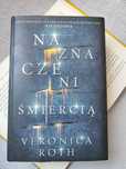 "Naznaczeni śmiercią" Veronica Roth