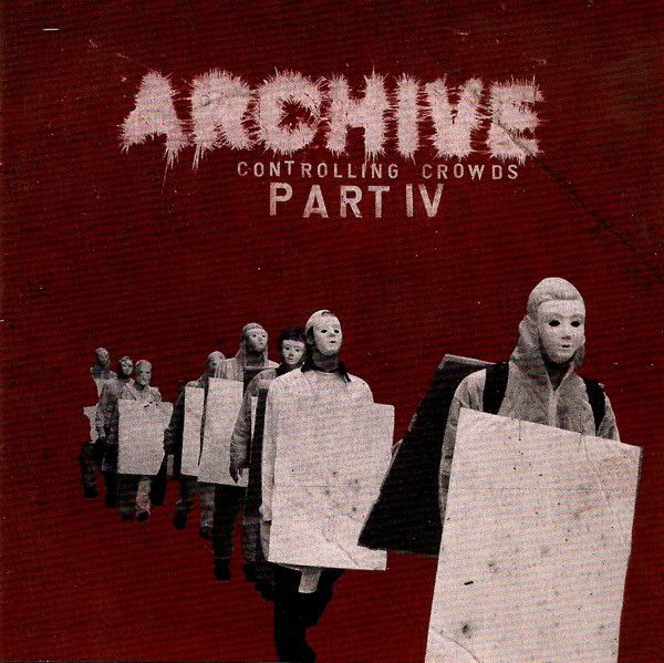 Archive - Controlling Crowds Part IV - CD - folia