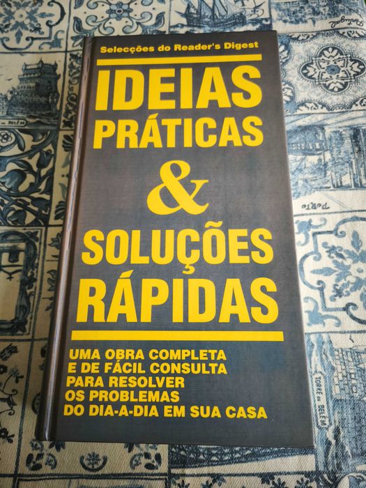 Ideias Práticas & Soluções Rápidas