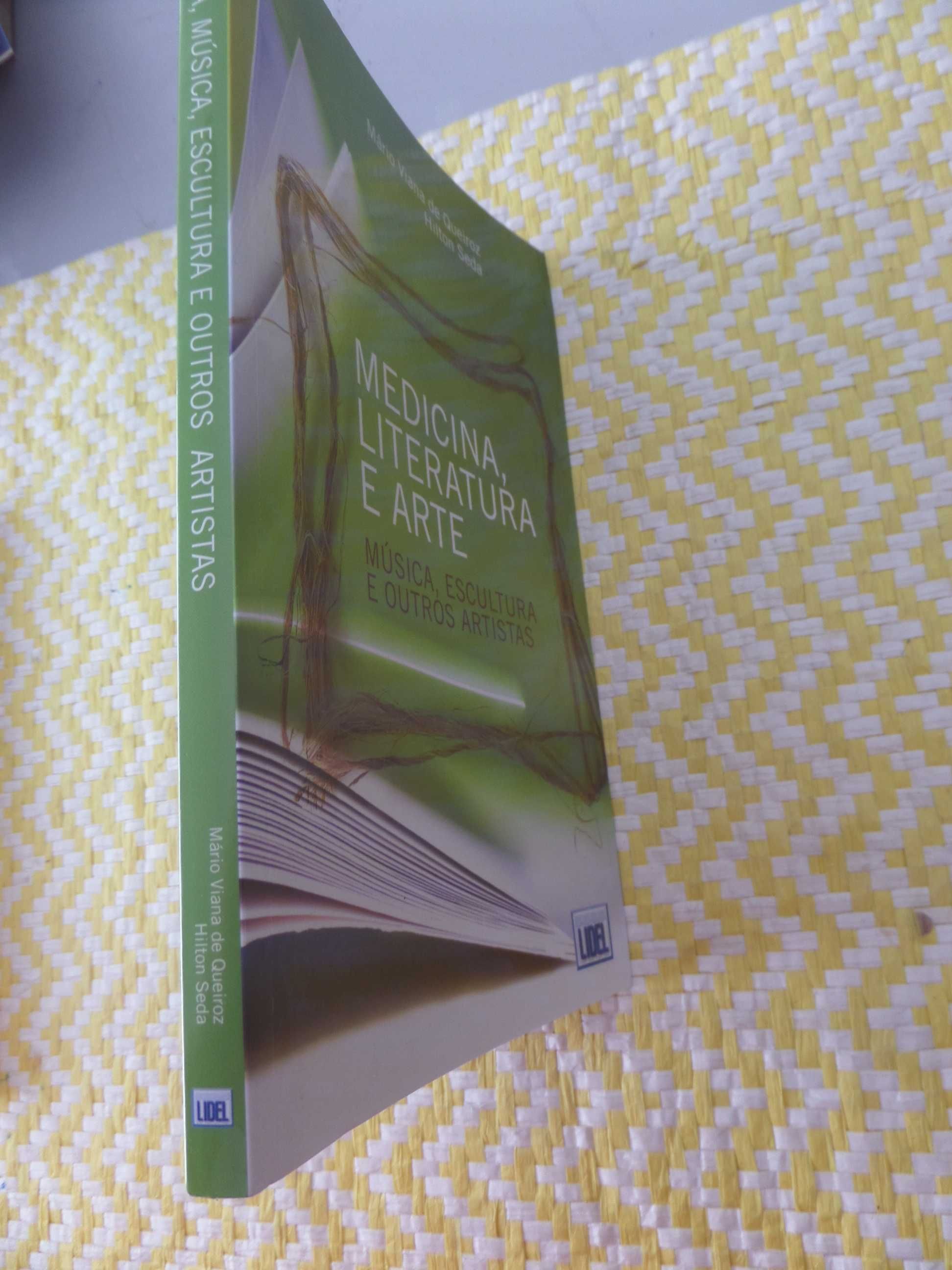 MEDICINA, LITERATURA E ARTE
de Hilton Seda e Mário Viana de Queiroz