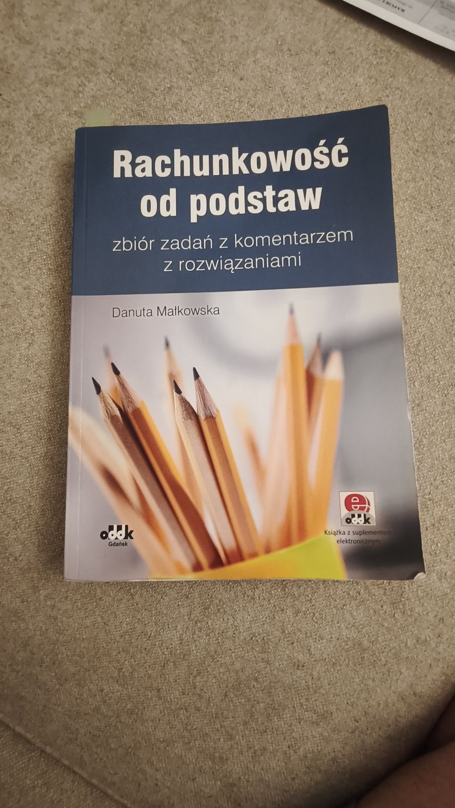Rachunkowość od podstaw Danuta Malkowska