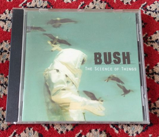BUSH - The Science of things