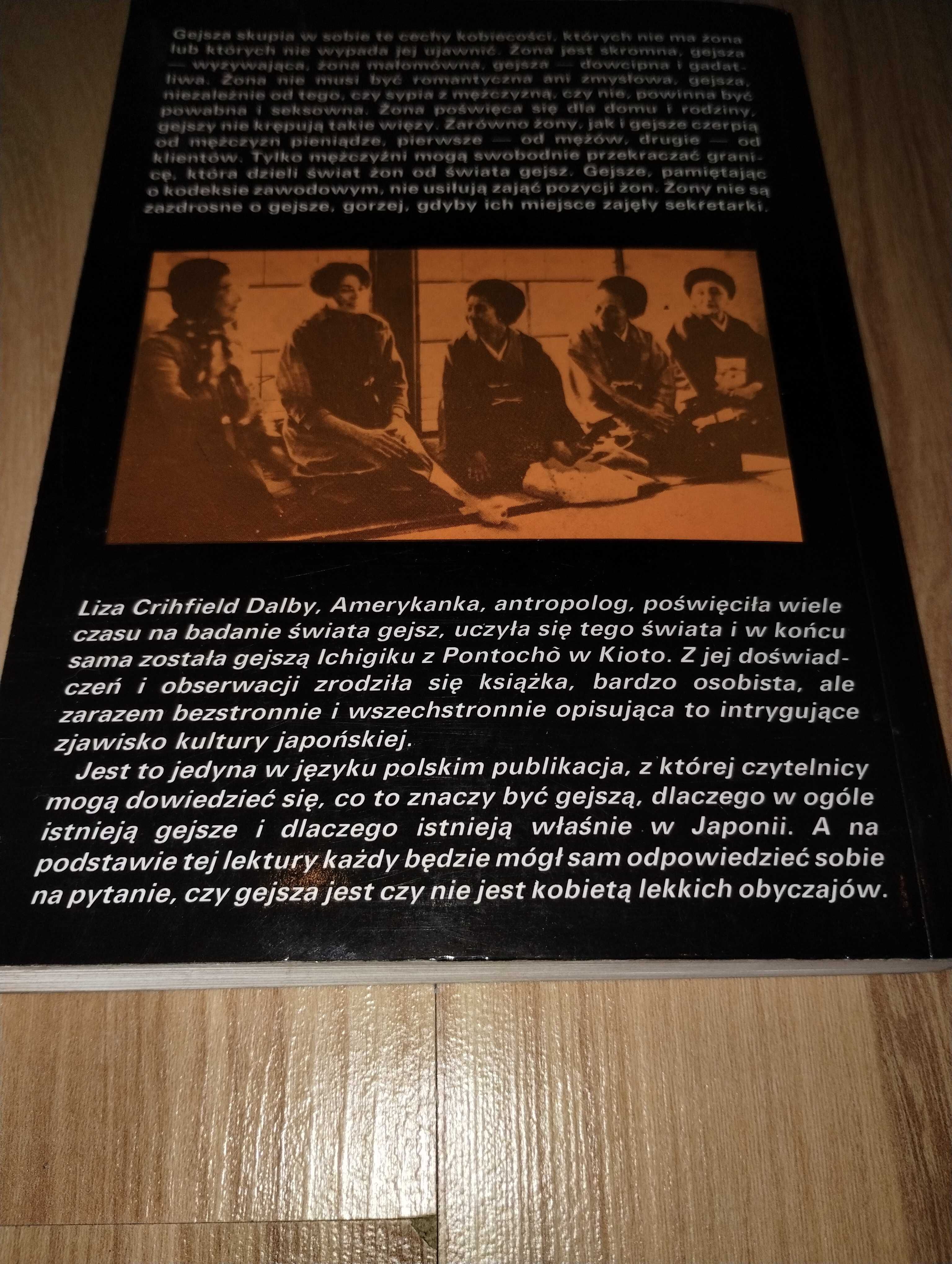 "Byłam gejszą" Liza Crihfield Dalby