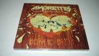 The Amorettes Born to break  (zafoliowana)  CD