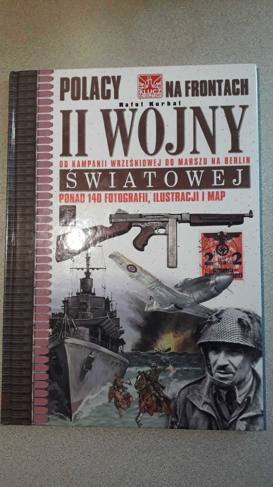 "Polacy na frontach II wojny światowej" - Rafał Korbal - NOWA
