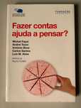 Fazer Contas Ajuda a Pensar?