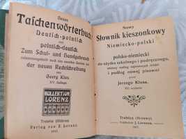 Słownik kieszonkowy niemiecko-polski, polsko-niemiecki -J. Klusa 1917r