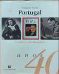 Livro " Portugal Século XX - Anos 40 - Crónica em Imagens"