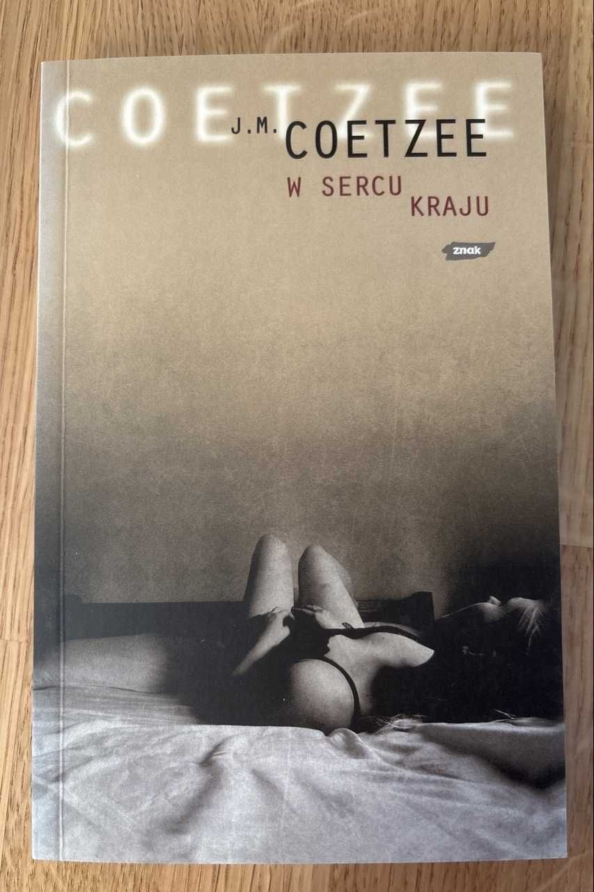 J. M. Coetzee - W sercu kraju