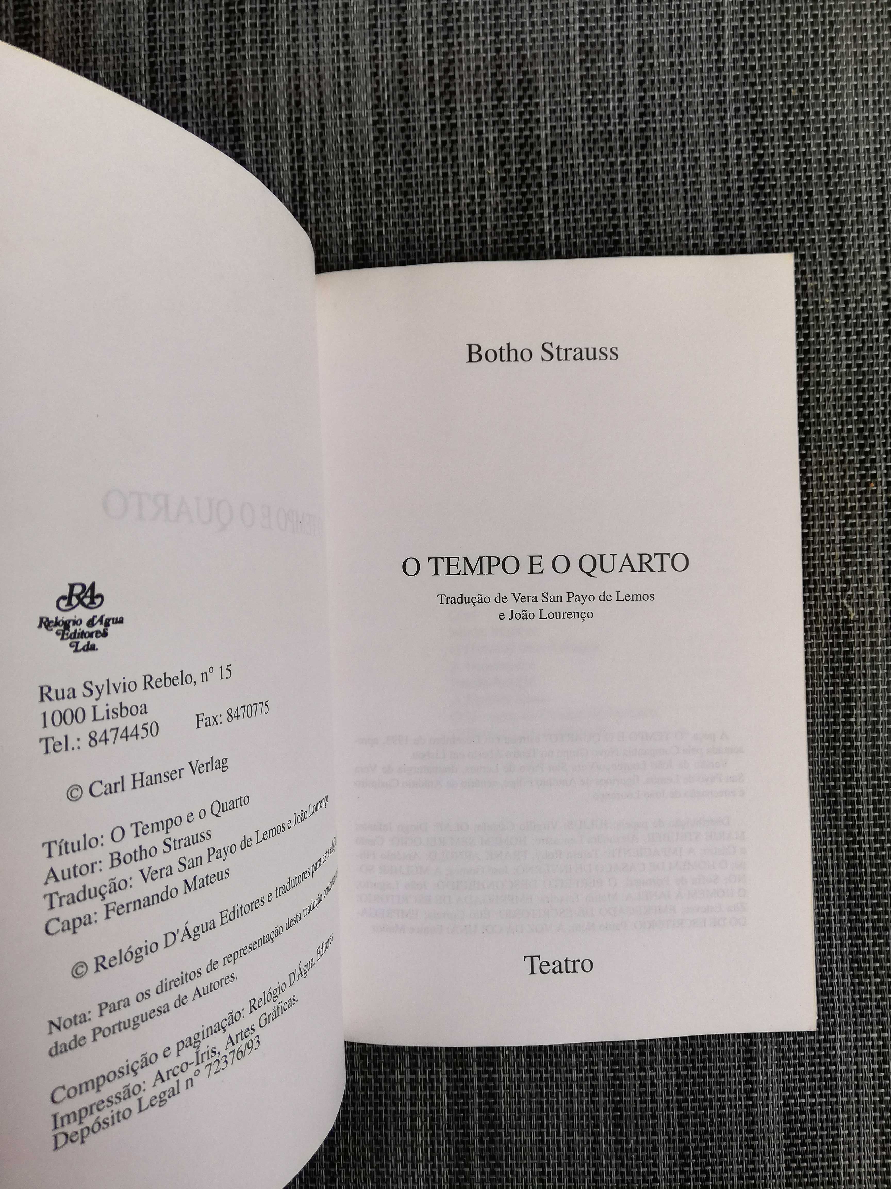 O Tempo e o Quarto - Botho Strauss (portes incluídos)