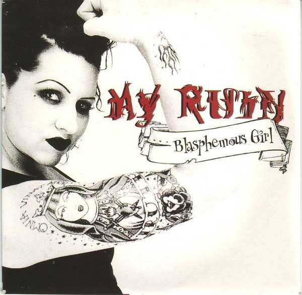 MY RUINS  2 cd Blasphemous Girl    gothic metal