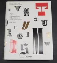 Type: A Visual History of Typefaces and Graphic Styles