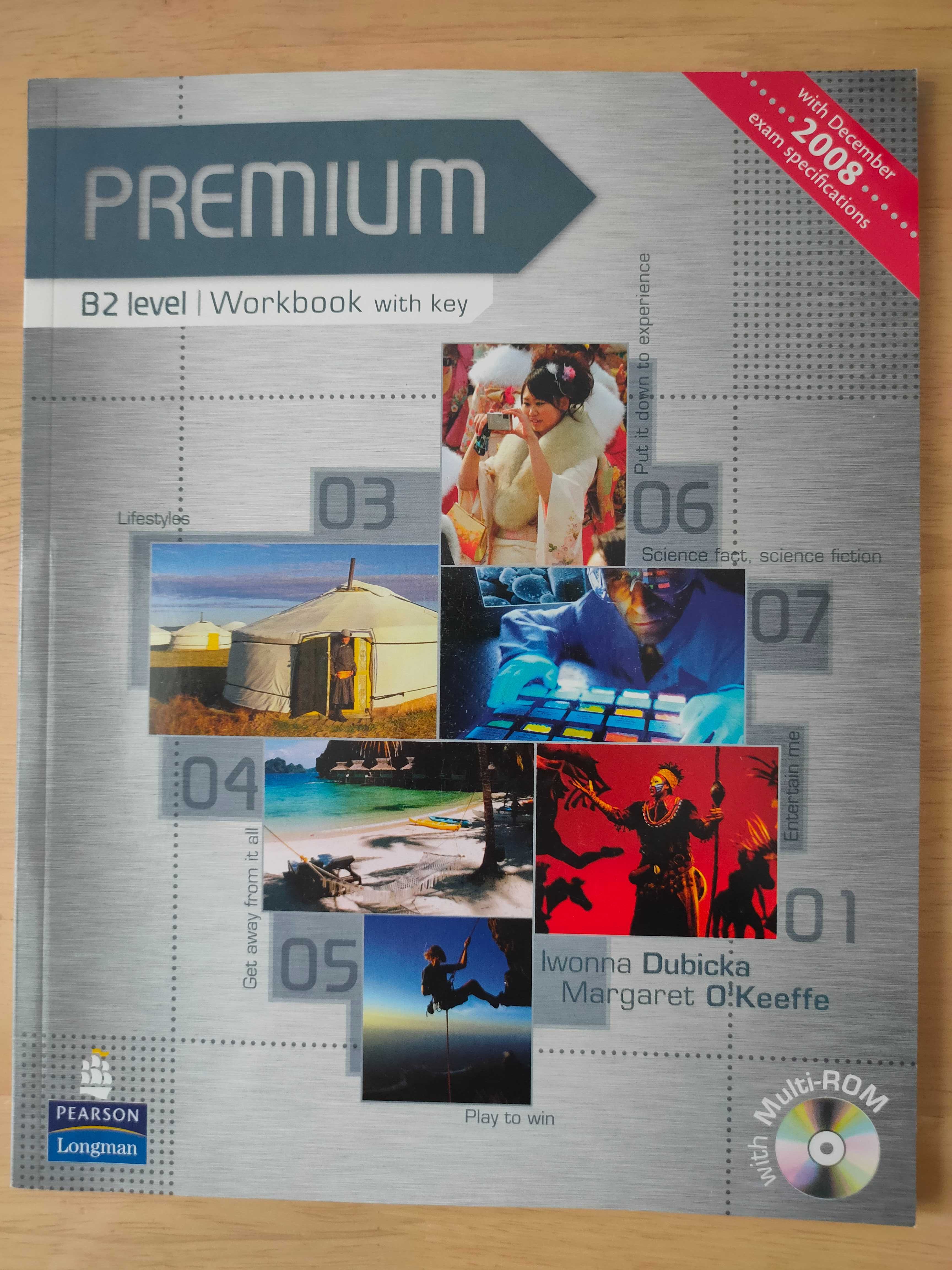 Premium B2 level workbook with key Iwonna Dubicka Margaret O'Keeffe