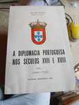 Eduardo Brazão, A Diplomacia Portuguesa Nos Séculos XVII e XVIII Vol I