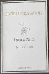 Fernando Pessoa- Quadras e outros Cantares [Relógio d' Água)