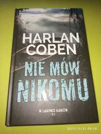 Harlan Coben - Nie mów nikomu, Nowa, Twarda okładka