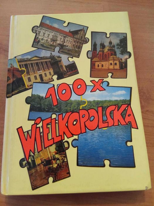100 x Wielkopolska praca zbiorowa