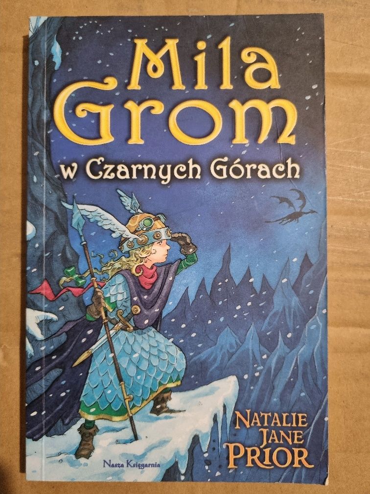 Mila Grom w Czarnych Górach Natalie Jane Prior