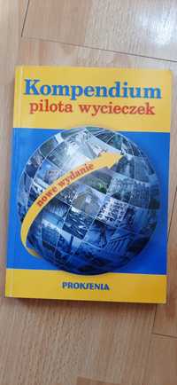 Kompendium pilota wycieczek. Zygmunt Kruczek. 2008r.