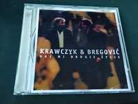 Krawczyk & Bregović Daj mi drugie życie CD