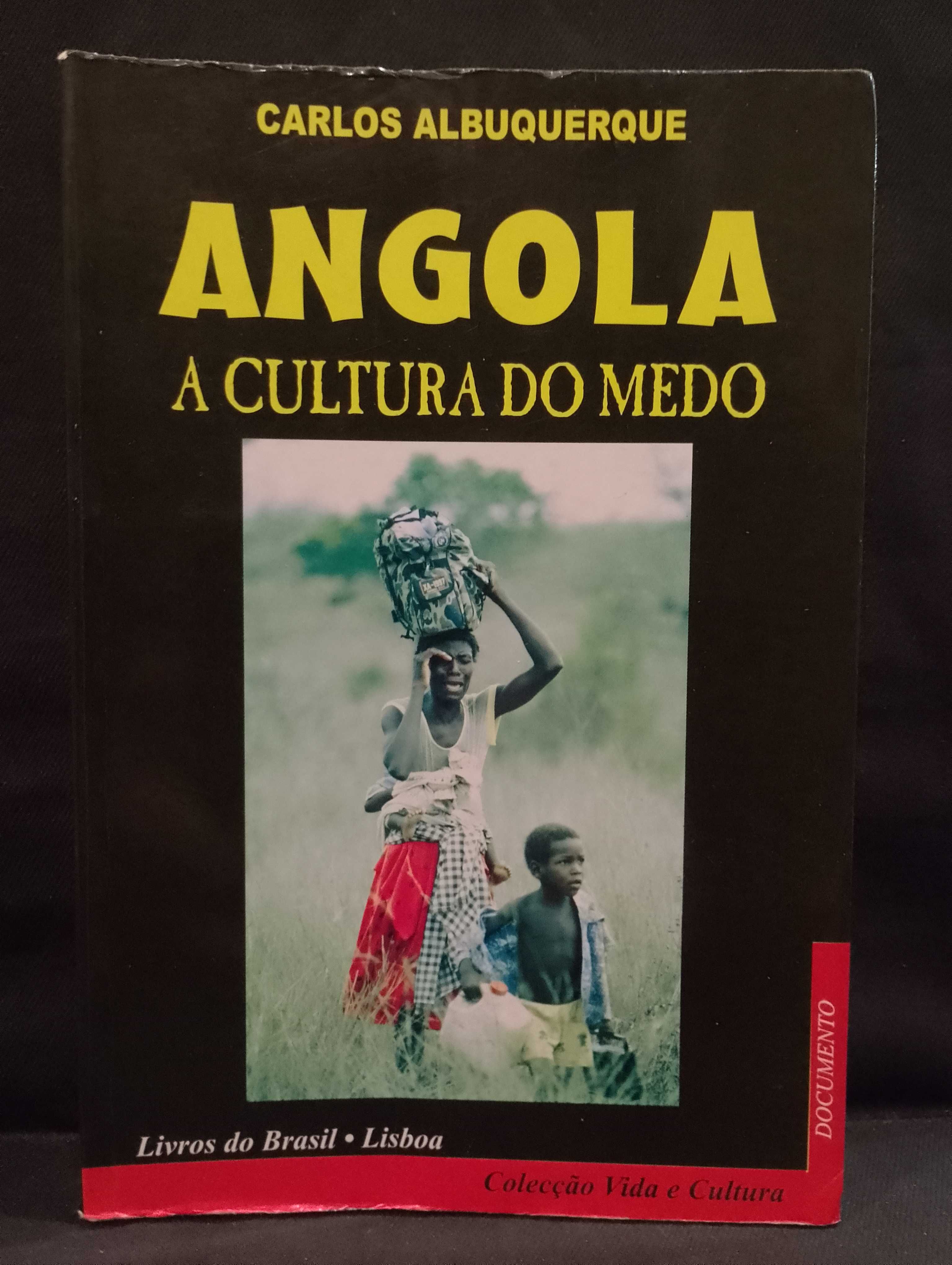 Angola a Cultura do Medo - Carlos Albuquerque