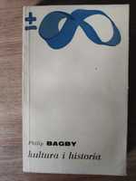 Kultura i historia - Philip Bagby