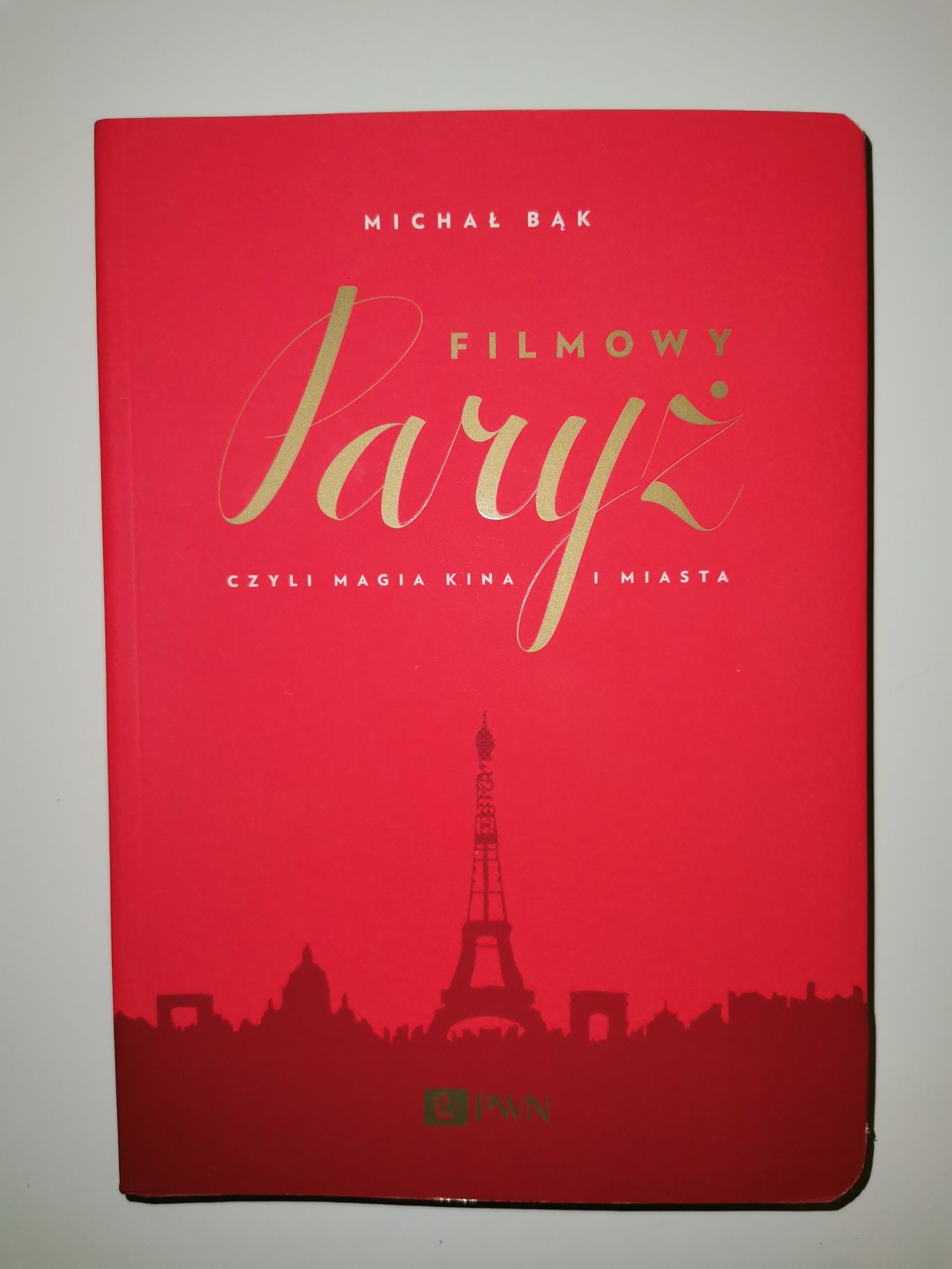 Filmowy Paryż, czyli magia kina i miasta, Michał Bąk, NOWA
