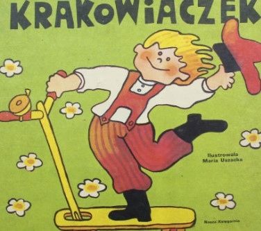 Krakowiaczek Wanda Chotomska