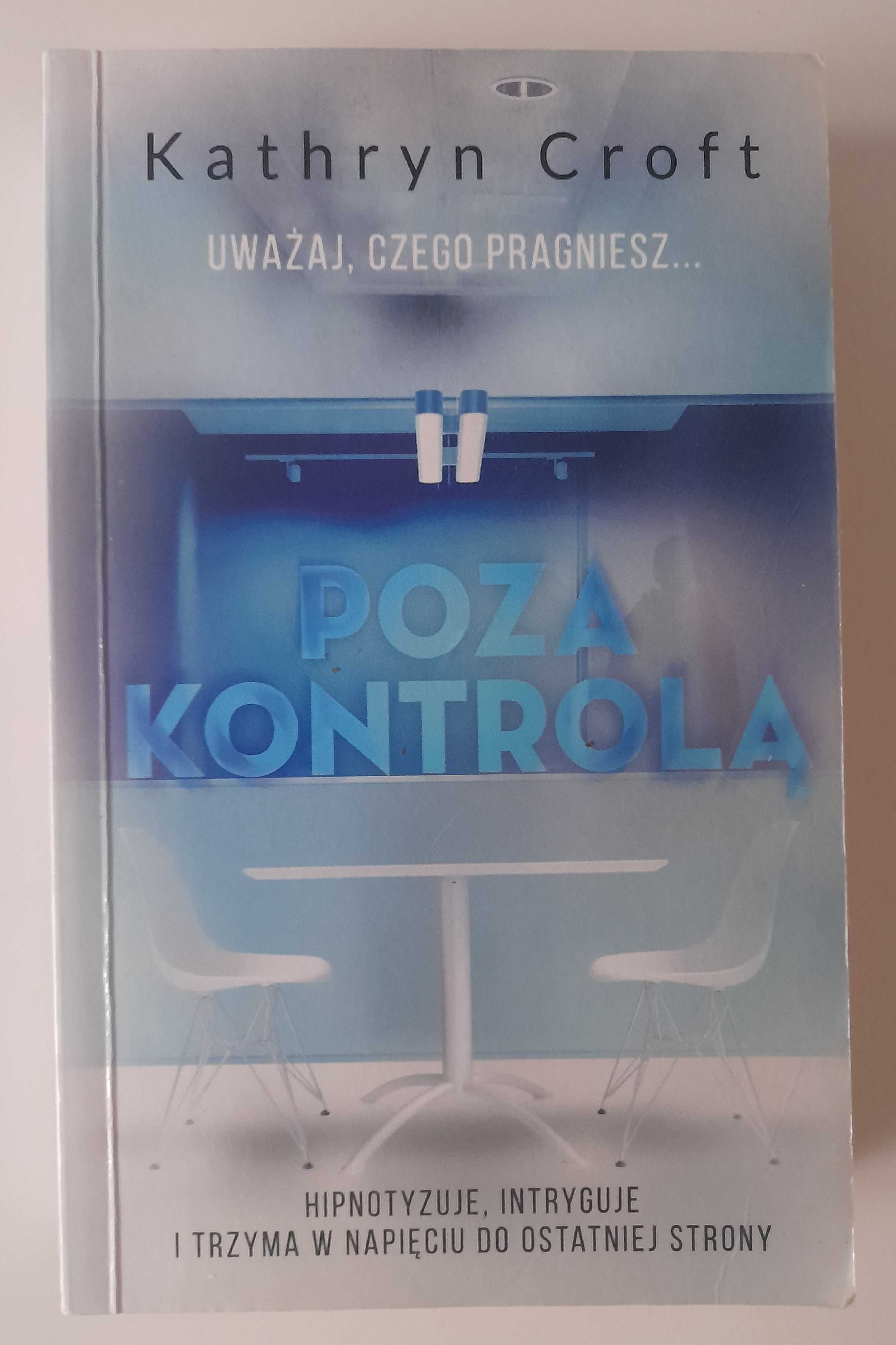 Poza kontrolą Kathryn Croft