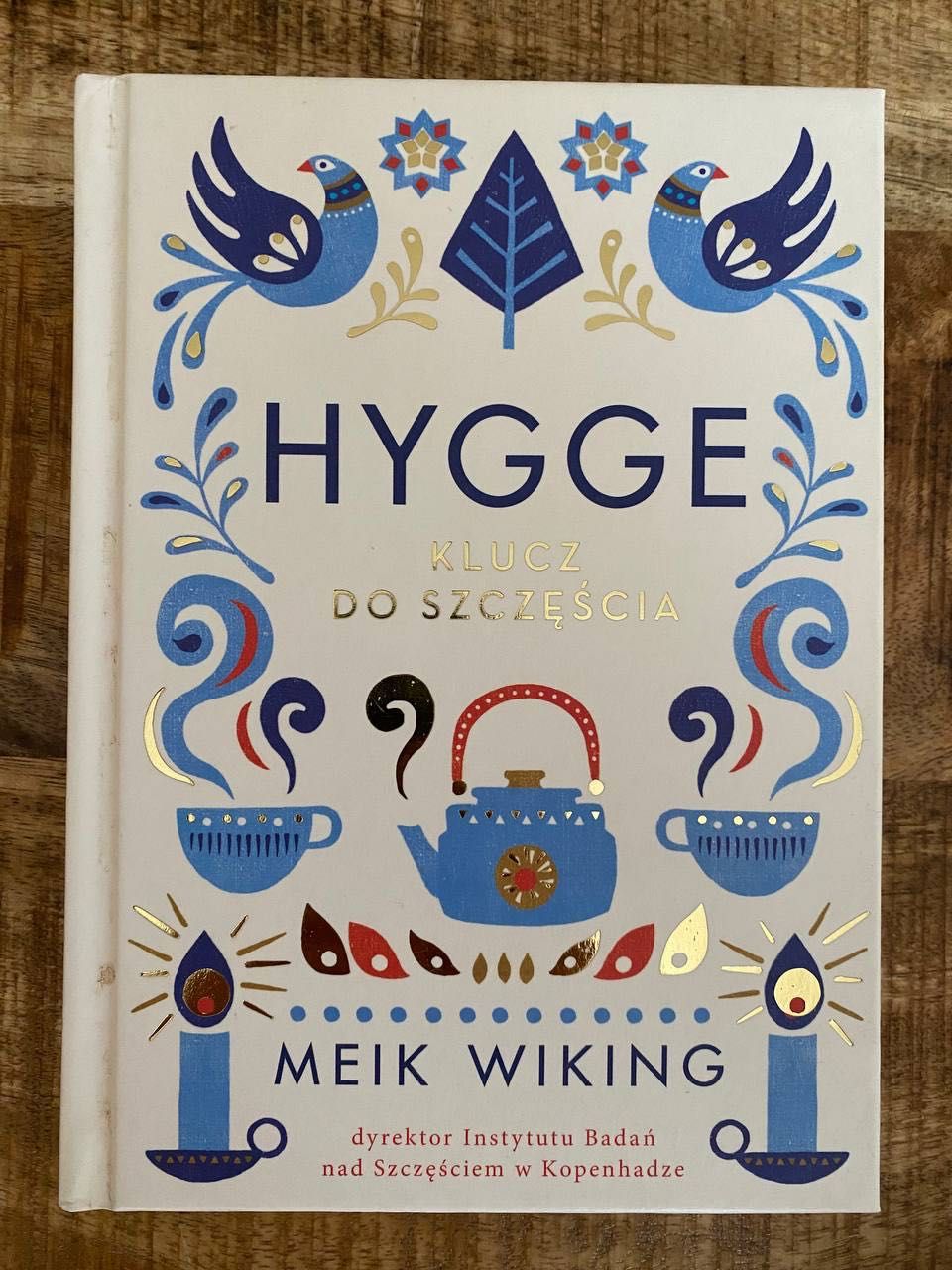 Hygge - Klucz do szczęścia - Meik Wiking