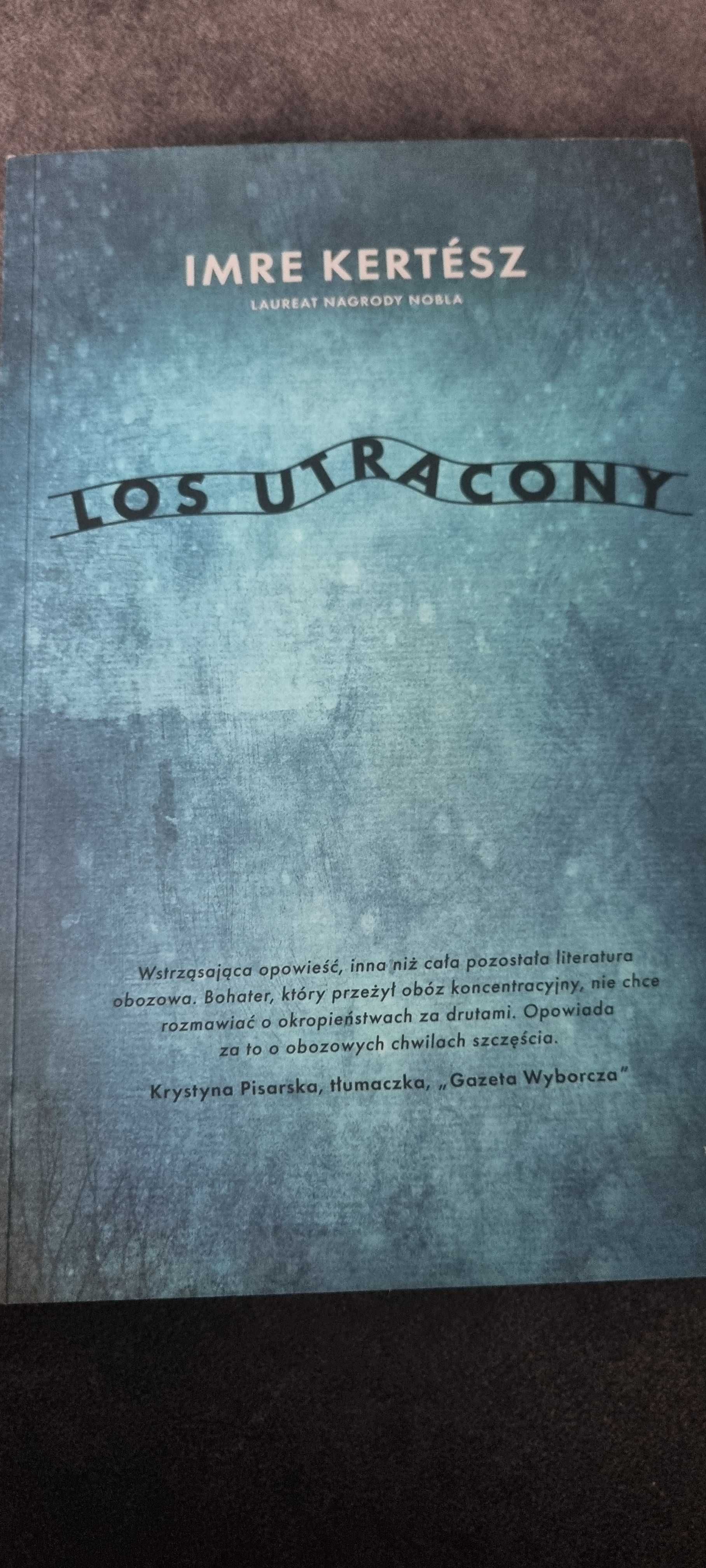 Imre Keretesz "Los utracony" literatura wojenna obozowa wyd.VI