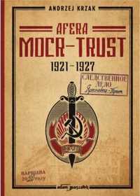 Afera "MOCR - Trust" 1921 - 1927 - Andrzej Krzak