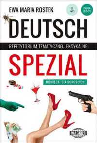 Deutsch Spezial. Repetyt. temat. - leksyk. WAGROS - Ewa Maria Rostek