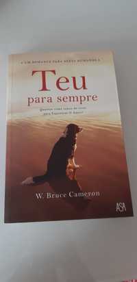 Teu para Sempre" W. Brunce Cameron (do filme "Juntos para Sempre)