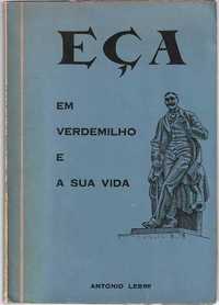 Eça em Verdemilho e a sua vida-António Lebre-Edição de Autor